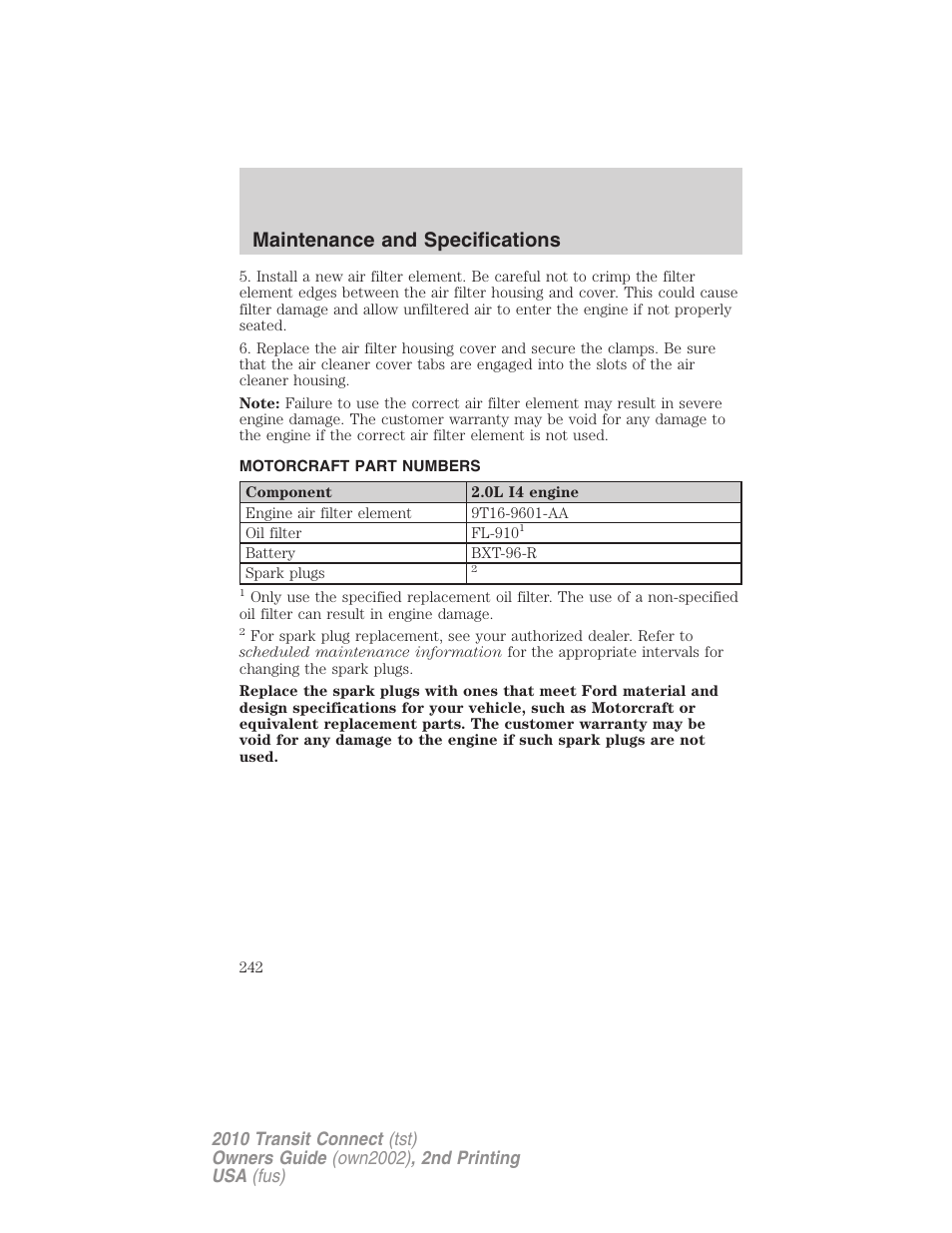 Motorcraft part numbers, Part numbers, Maintenance and specifications | FORD 2010 Transit Connect v.2 User Manual | Page 242 / 259