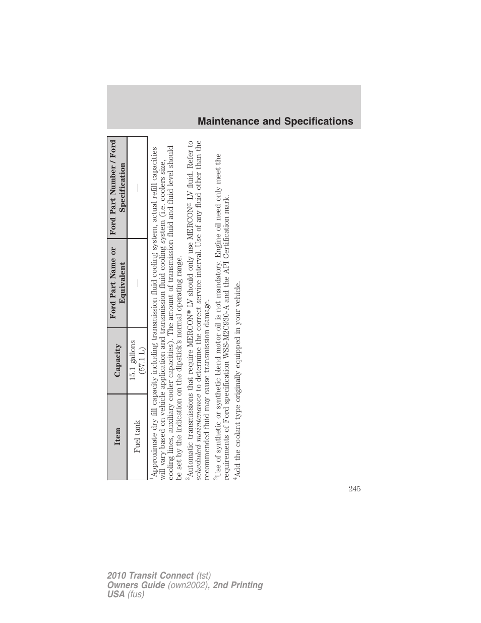 Maintenance and specifications | FORD 2010 Transit Connect v.2 User Manual | Page 245 / 259