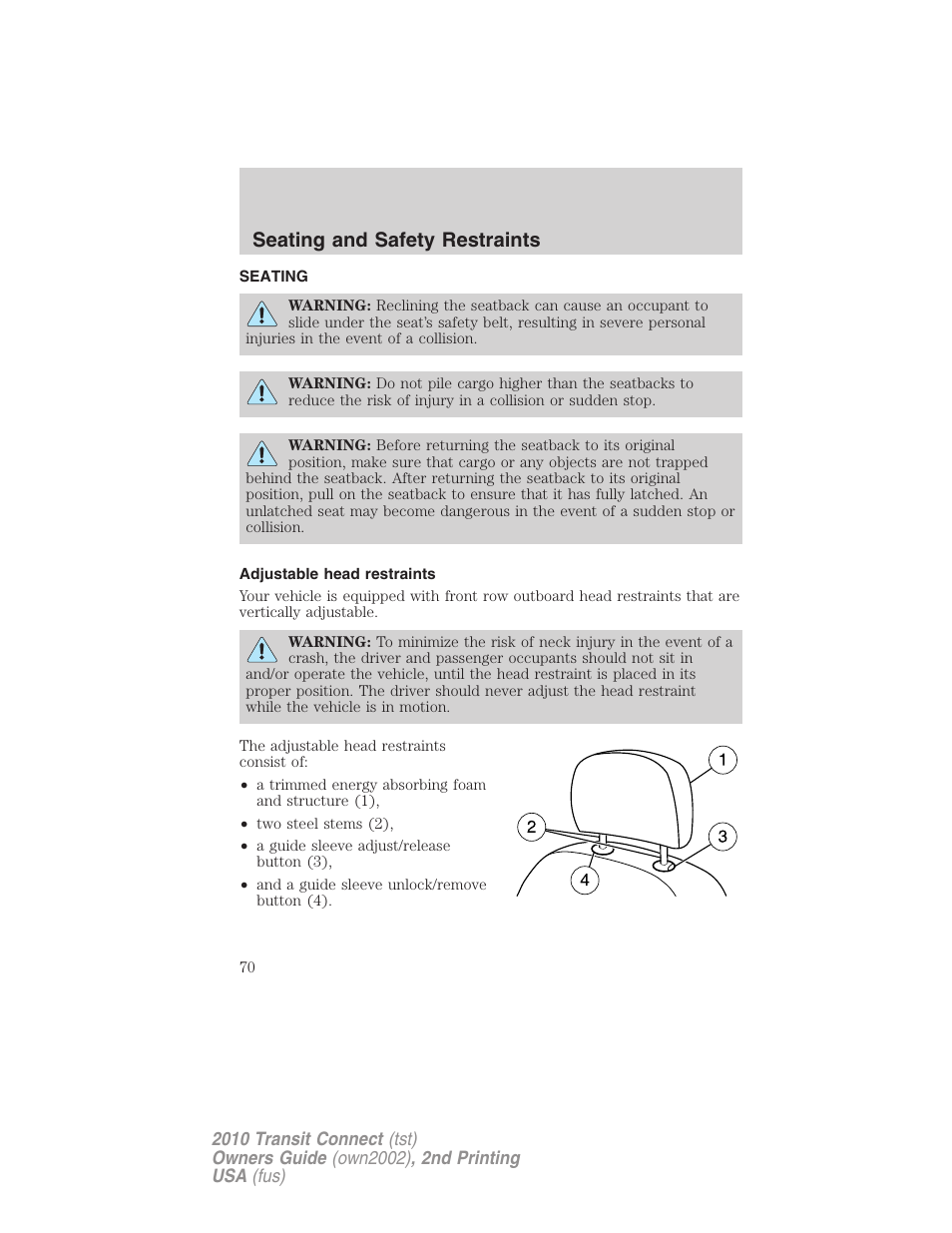 Seating and safety restraints, Seating, Adjustable head restraints | FORD 2010 Transit Connect v.2 User Manual | Page 70 / 259
