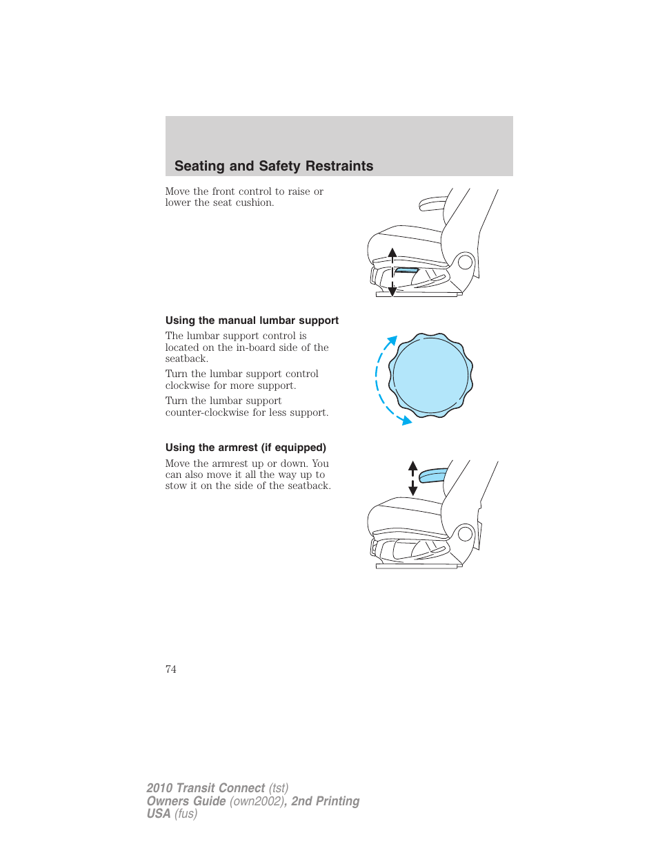 Using the manual lumbar support, Using the armrest (if equipped), Seating and safety restraints | FORD 2010 Transit Connect v.2 User Manual | Page 74 / 259