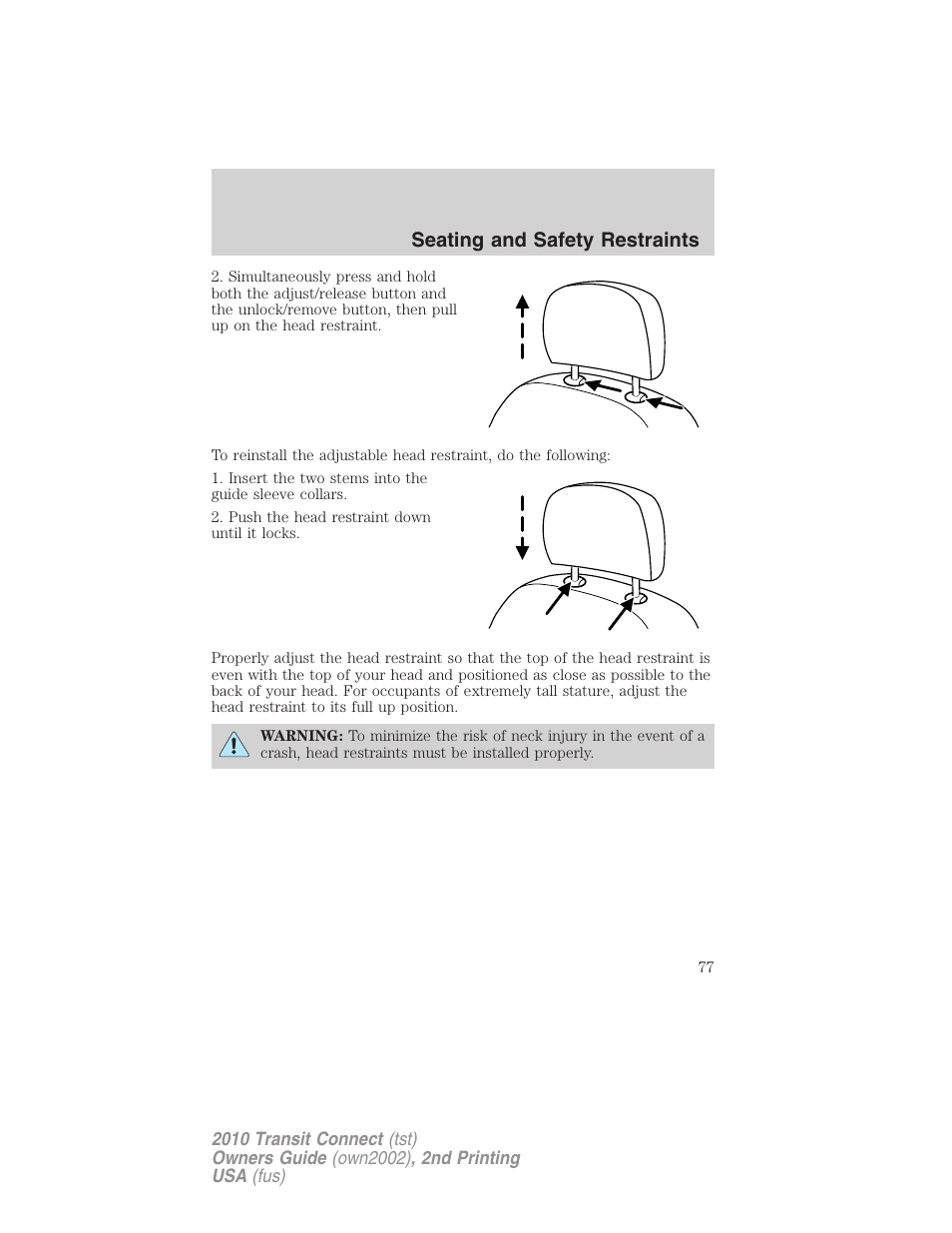 Seating and safety restraints | FORD 2010 Transit Connect v.2 User Manual | Page 77 / 259