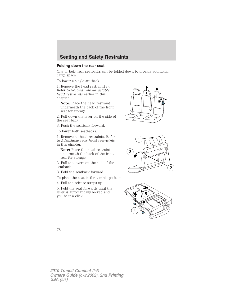 Folding down the rear seat, Seating and safety restraints | FORD 2010 Transit Connect v.2 User Manual | Page 78 / 259