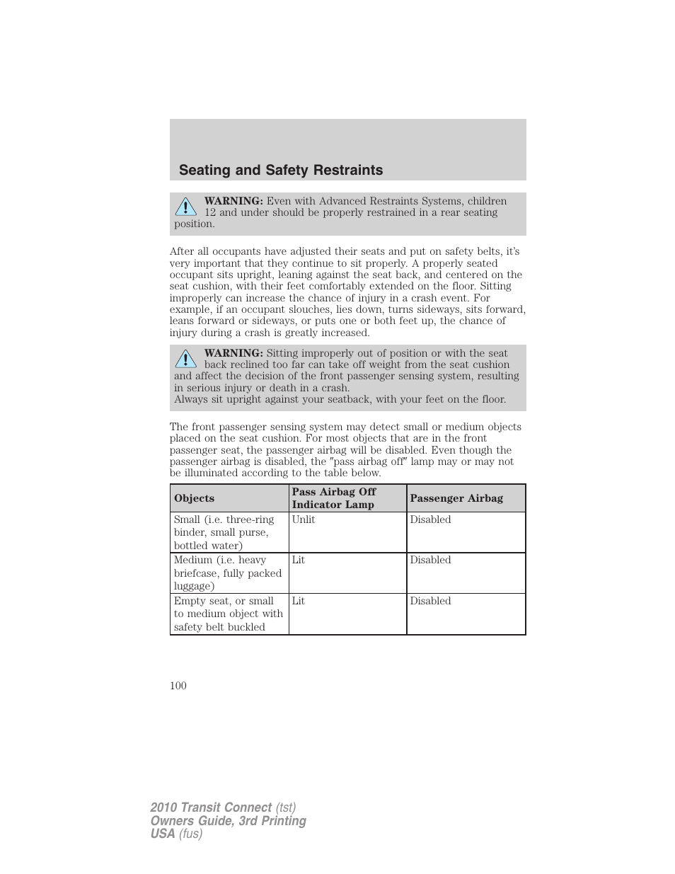 Seating and safety restraints | FORD 2010 Transit Connect v.3 User Manual | Page 100 / 258