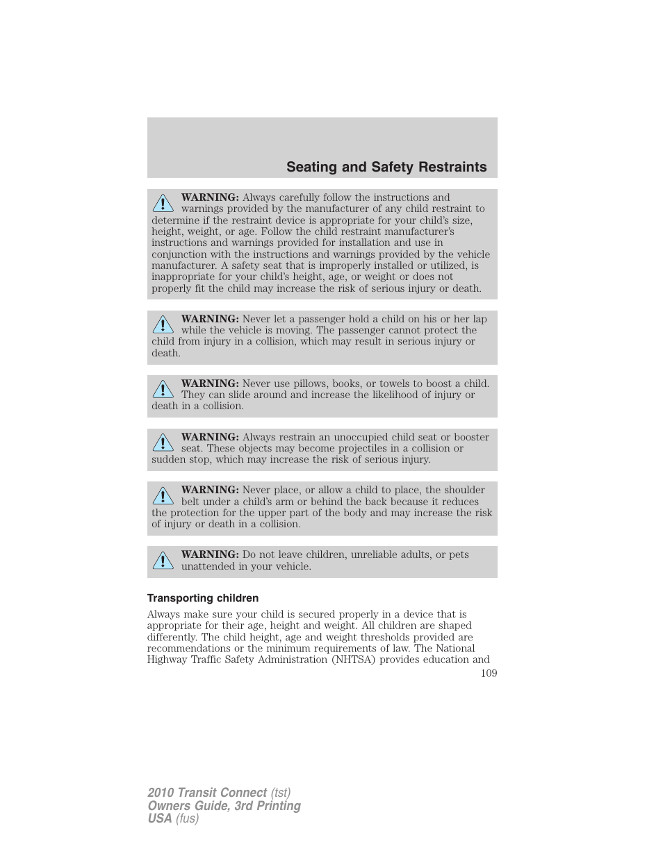 Transporting children, Seating and safety restraints | FORD 2010 Transit Connect v.3 User Manual | Page 109 / 258
