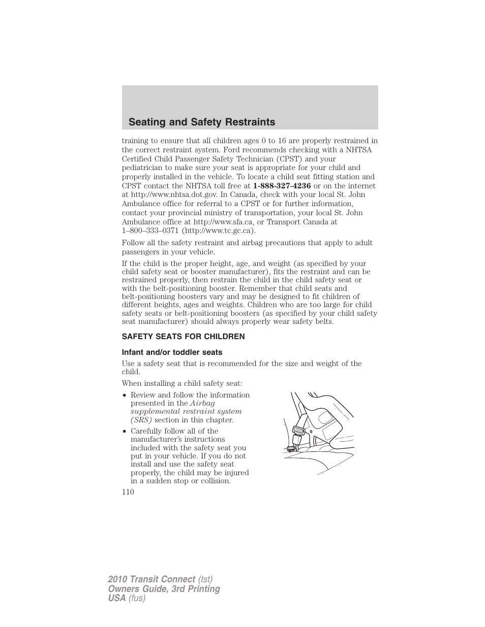 Safety seats for children, Infant and/or toddler seats, Seating and safety restraints | FORD 2010 Transit Connect v.3 User Manual | Page 110 / 258