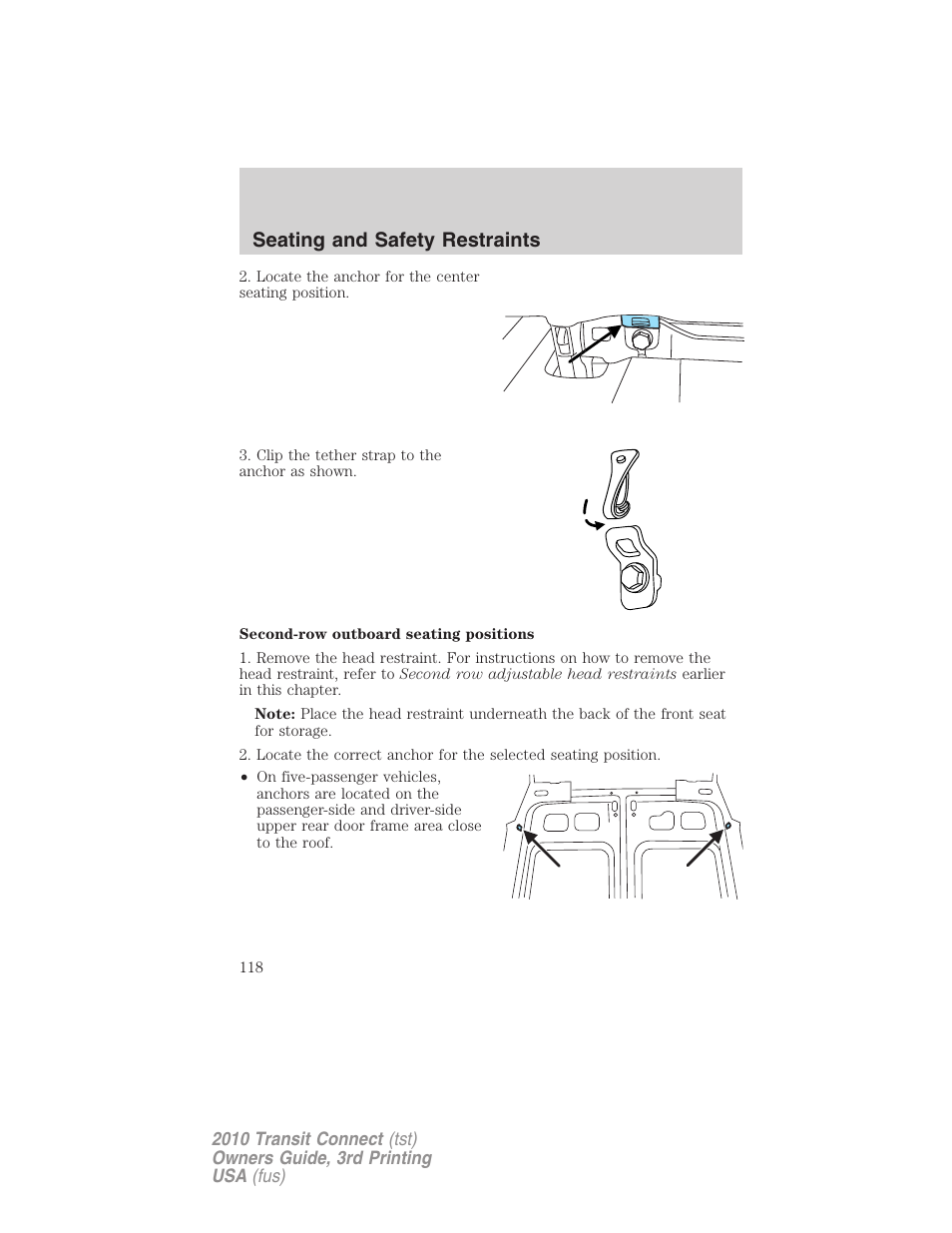 Seating and safety restraints | FORD 2010 Transit Connect v.3 User Manual | Page 118 / 258