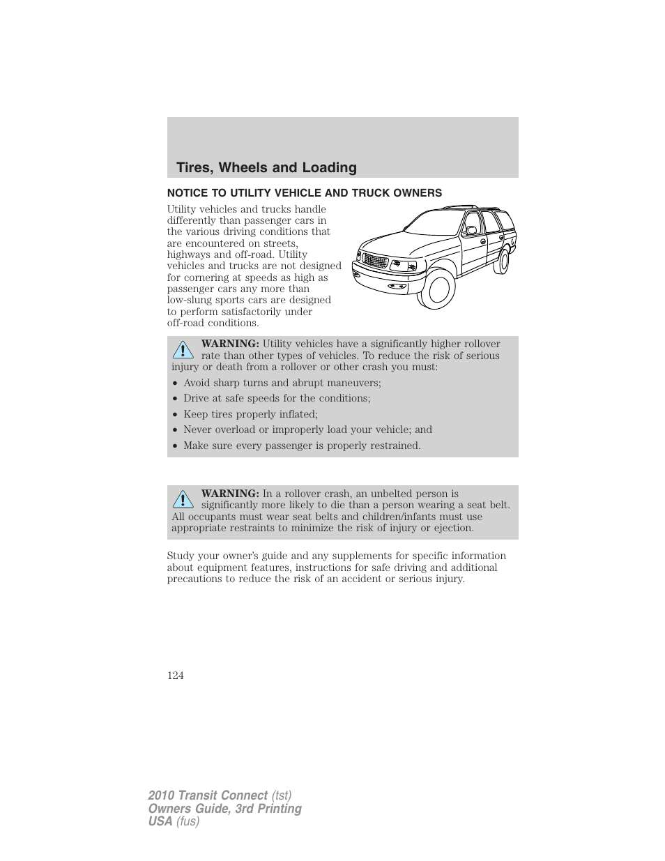 Tires, wheels and loading, Notice to utility vehicle and truck owners | FORD 2010 Transit Connect v.3 User Manual | Page 124 / 258