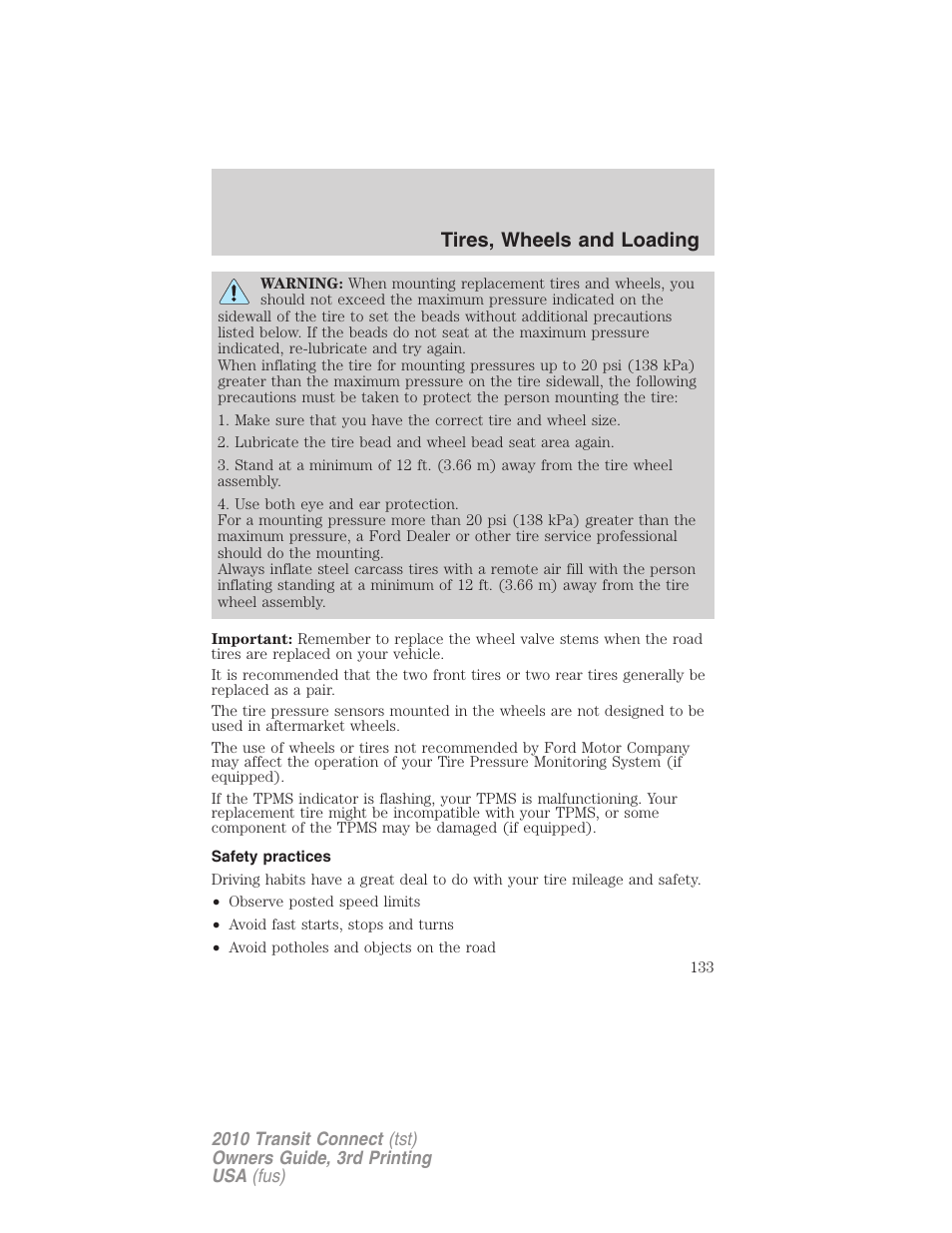 Safety practices, Tires, wheels and loading | FORD 2010 Transit Connect v.3 User Manual | Page 133 / 258