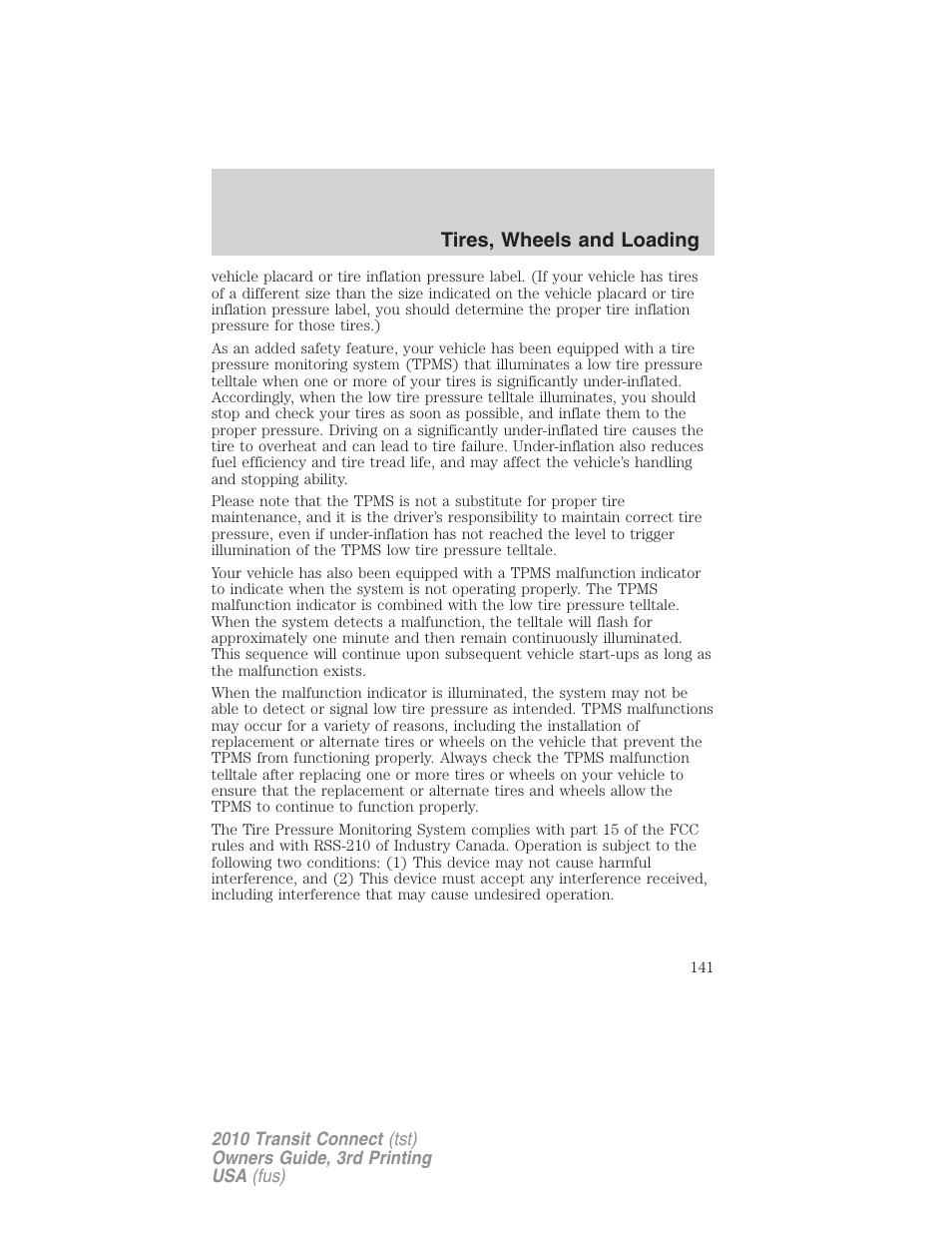 Tires, wheels and loading | FORD 2010 Transit Connect v.3 User Manual | Page 141 / 258