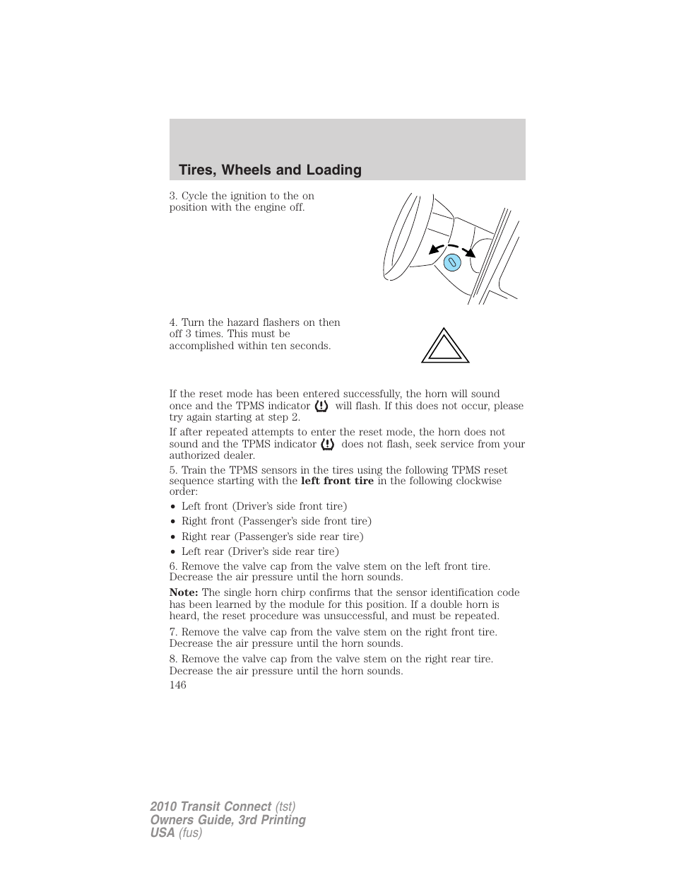Tires, wheels and loading | FORD 2010 Transit Connect v.3 User Manual | Page 146 / 258