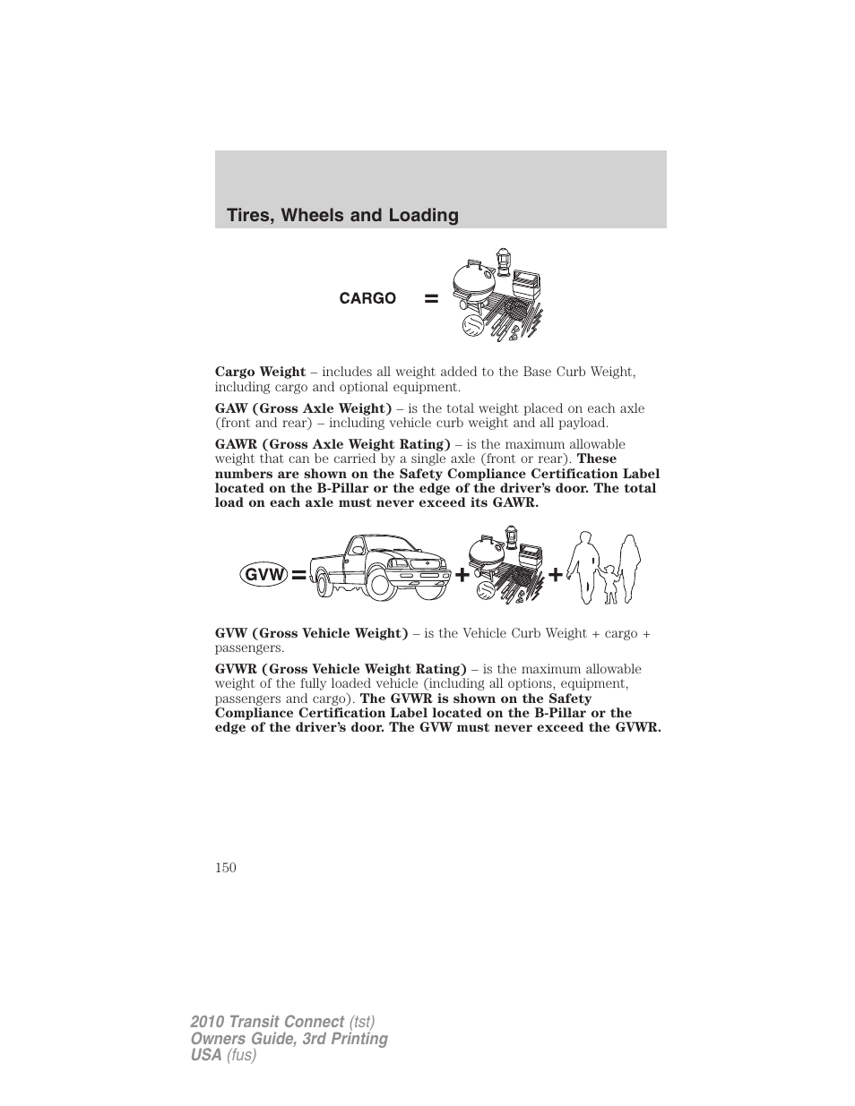 Tires, wheels and loading | FORD 2010 Transit Connect v.3 User Manual | Page 150 / 258