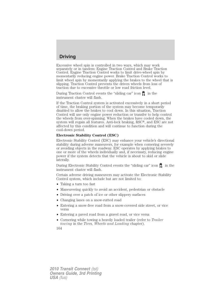 Driving | FORD 2010 Transit Connect v.3 User Manual | Page 164 / 258