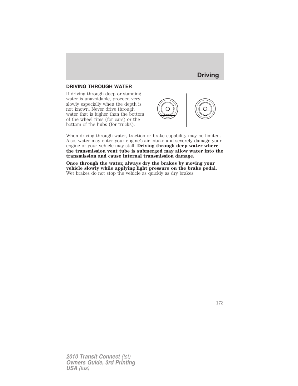 Driving through water, Driving | FORD 2010 Transit Connect v.3 User Manual | Page 173 / 258