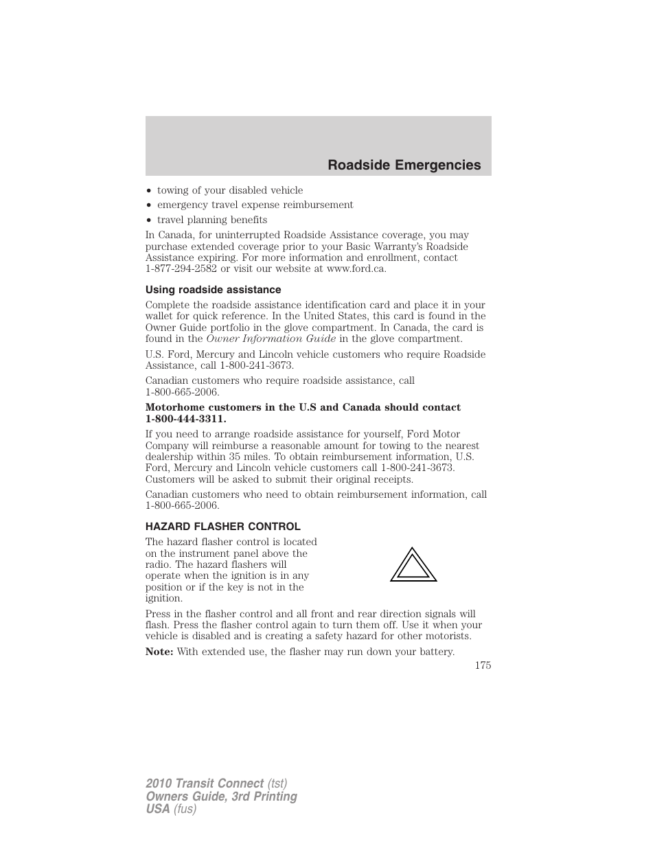 Using roadside assistance, Hazard flasher control, Roadside emergencies | FORD 2010 Transit Connect v.3 User Manual | Page 175 / 258