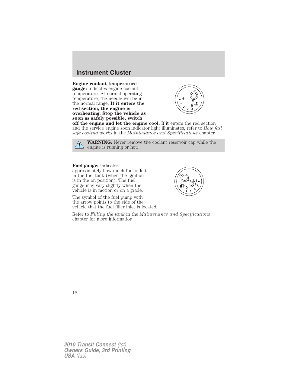 Instrument cluster | FORD 2010 Transit Connect v.3 User Manual | Page 18 / 258