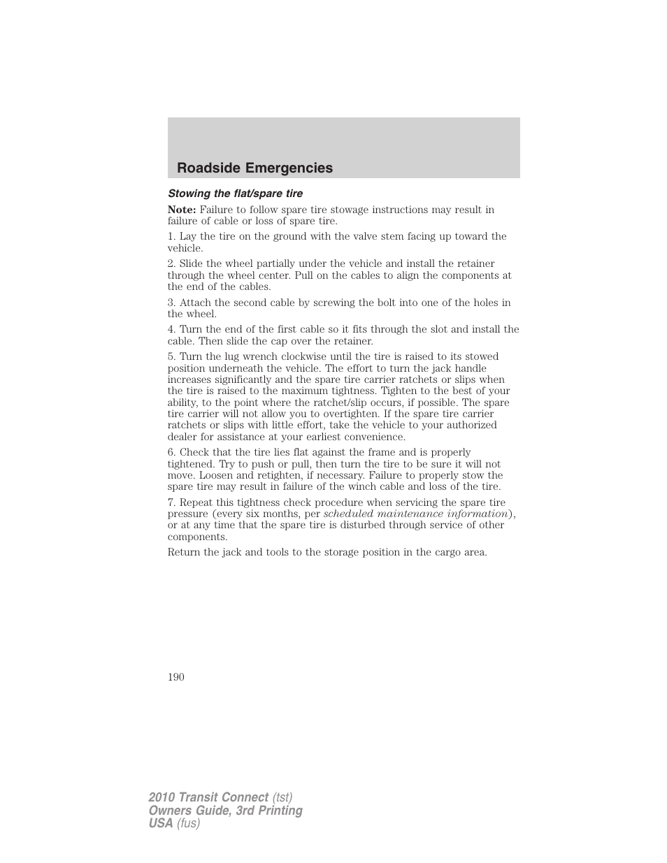 Stowing the flat/spare tire, Roadside emergencies | FORD 2010 Transit Connect v.3 User Manual | Page 190 / 258