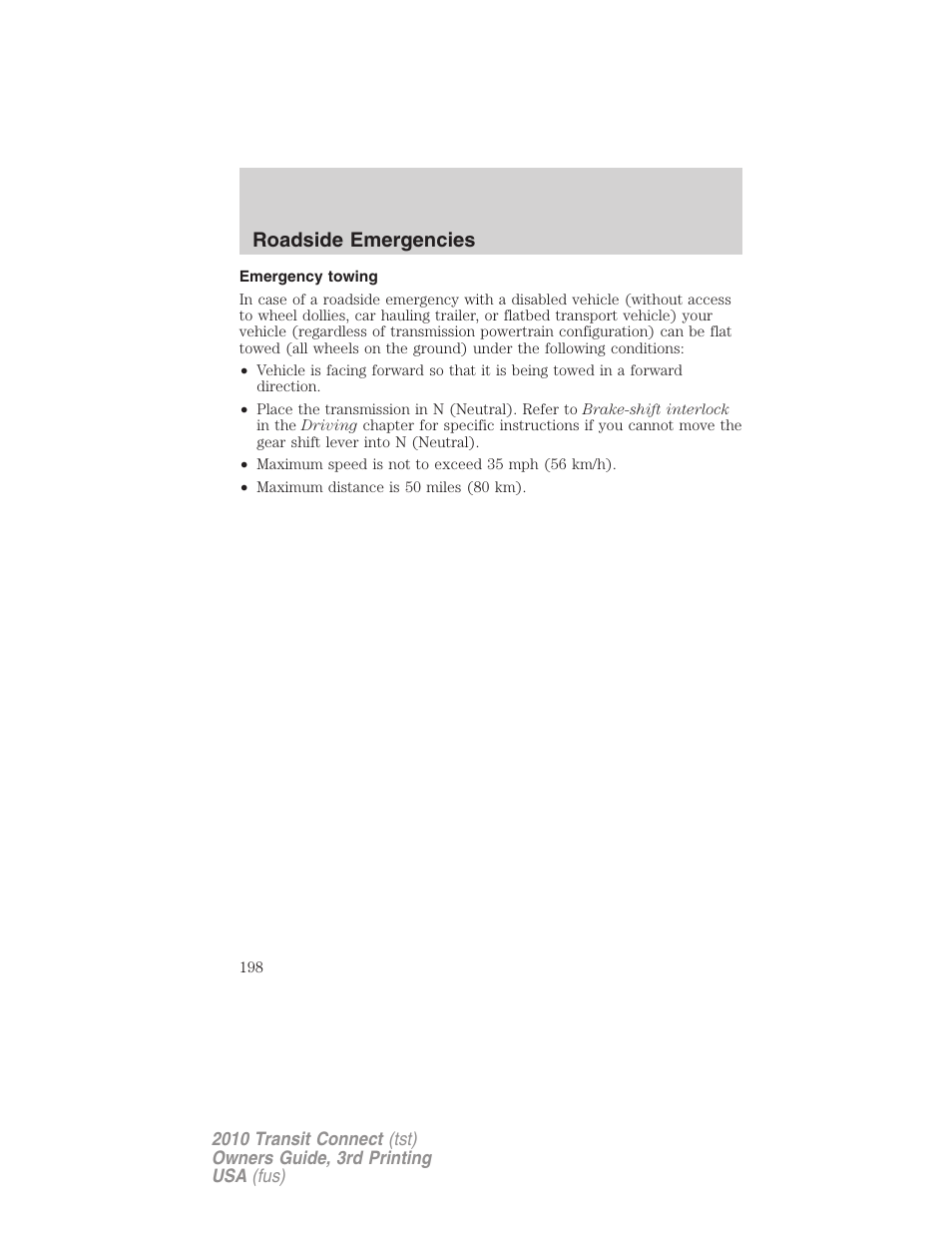 Emergency towing, Roadside emergencies | FORD 2010 Transit Connect v.3 User Manual | Page 198 / 258