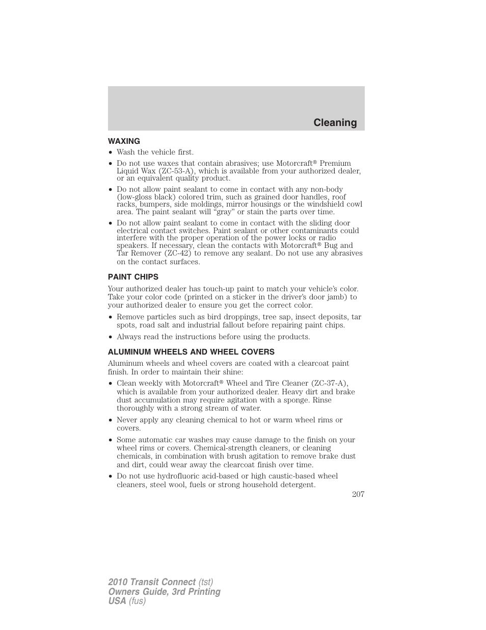 Waxing, Paint chips, Aluminum wheels and wheel covers | Cleaning | FORD 2010 Transit Connect v.3 User Manual | Page 207 / 258