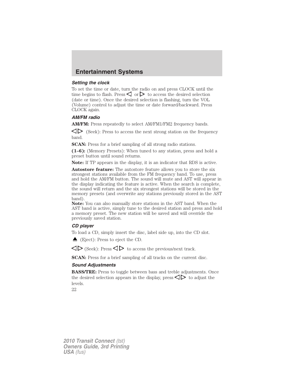 Setting the clock, Am/fm radio, Cd player | Sound adjustments, Entertainment systems | FORD 2010 Transit Connect v.3 User Manual | Page 22 / 258