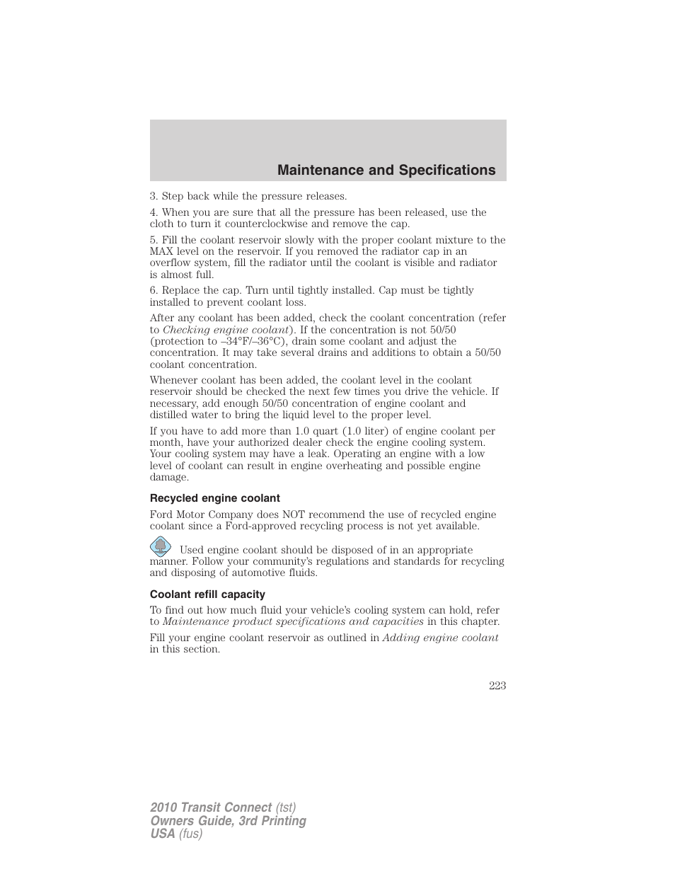 Recycled engine coolant, Coolant refill capacity, Maintenance and specifications | FORD 2010 Transit Connect v.3 User Manual | Page 223 / 258
