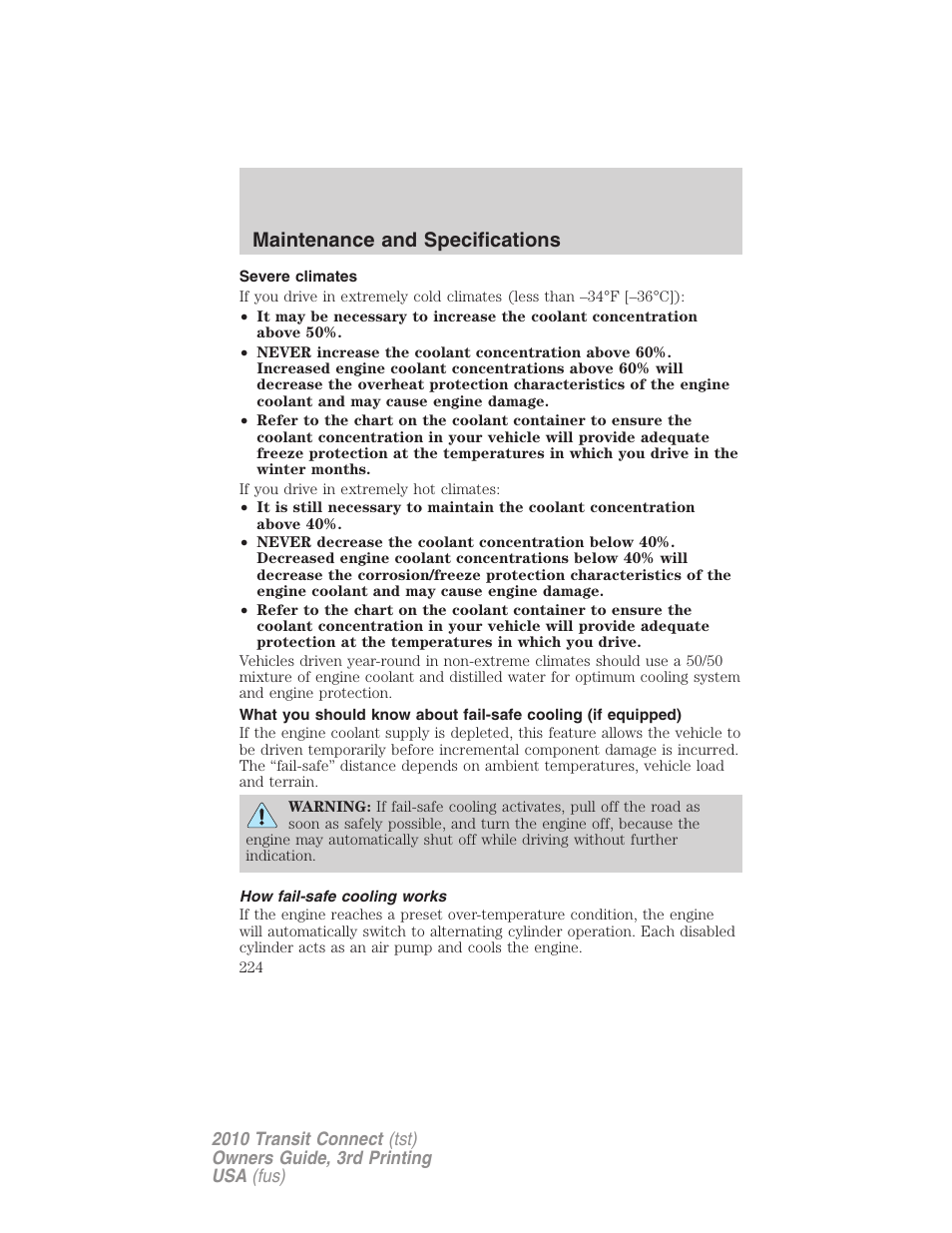 Severe climates, How fail-safe cooling works, Maintenance and specifications | FORD 2010 Transit Connect v.3 User Manual | Page 224 / 258