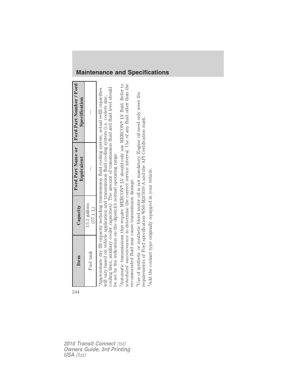 Maintenance and specifications | FORD 2010 Transit Connect v.3 User Manual | Page 244 / 258