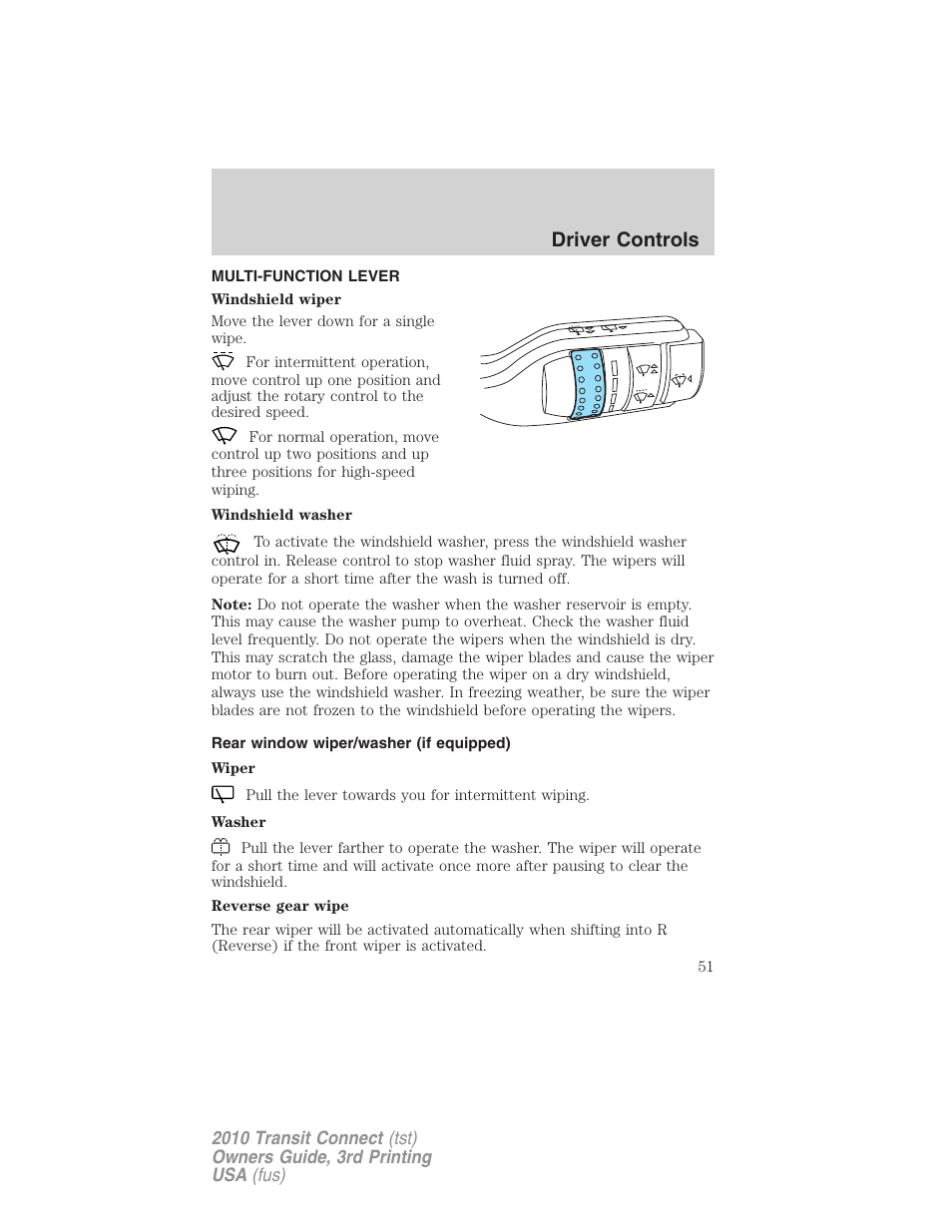 Driver controls, Multi-function lever, Rear window wiper/washer (if equipped) | Windshield wiper/washer control | FORD 2010 Transit Connect v.3 User Manual | Page 51 / 258