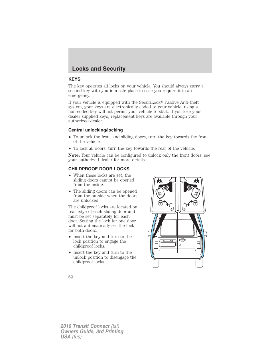 Locks and security, Keys, Central unlocking/locking | Childproof door locks | FORD 2010 Transit Connect v.3 User Manual | Page 62 / 258