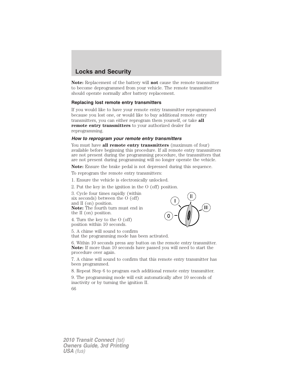 Replacing lost remote entry transmitters, How to reprogram your remote entry transmitters, Locks and security | FORD 2010 Transit Connect v.3 User Manual | Page 66 / 258