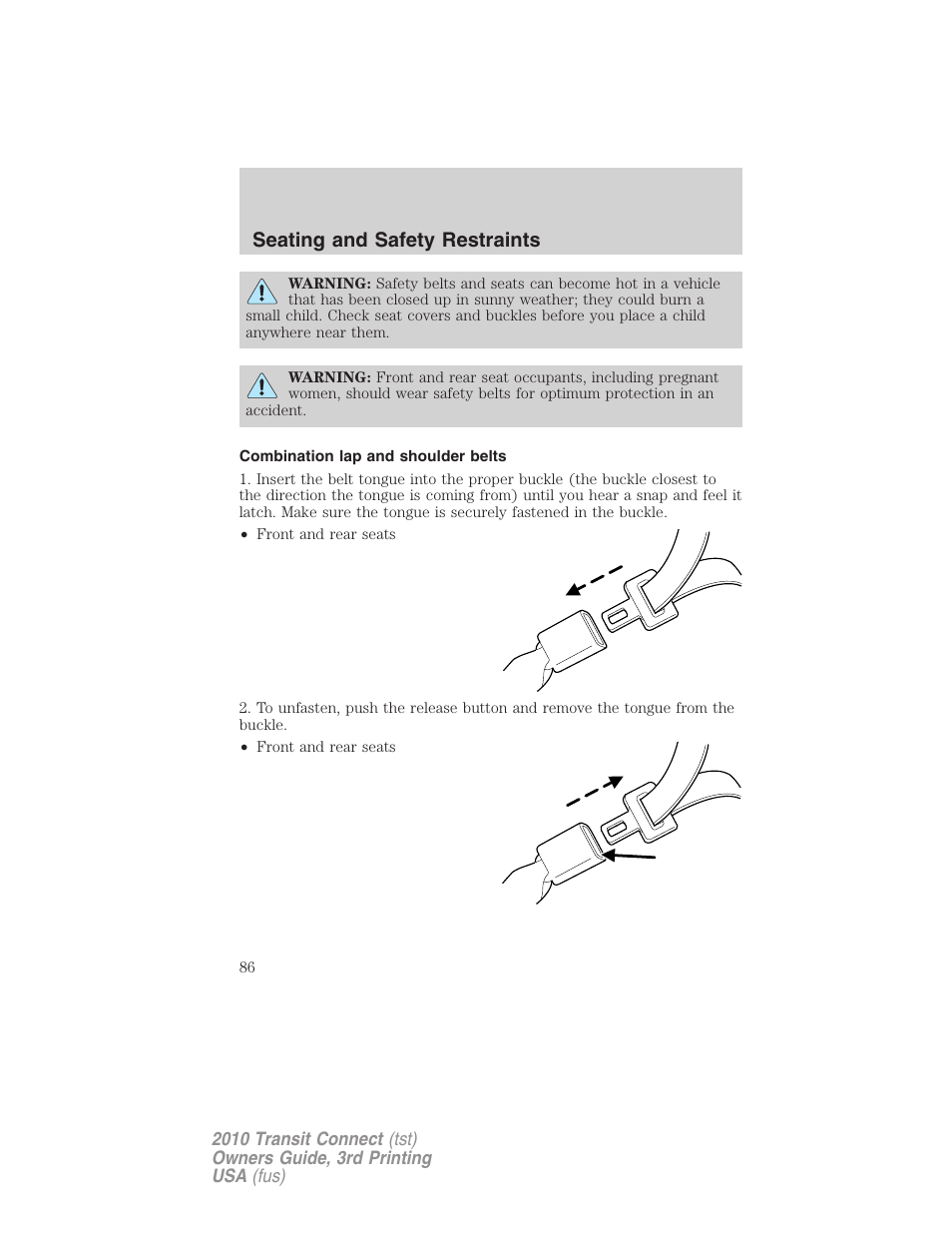 Combination lap and shoulder belts, Seating and safety restraints | FORD 2010 Transit Connect v.3 User Manual | Page 86 / 258