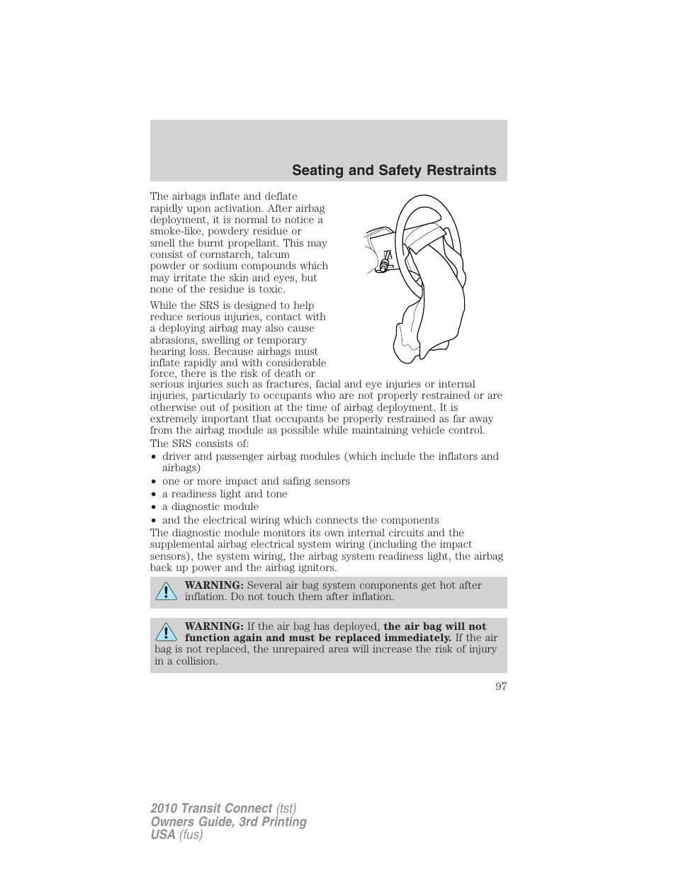 Seating and safety restraints | FORD 2010 Transit Connect v.3 User Manual | Page 97 / 258