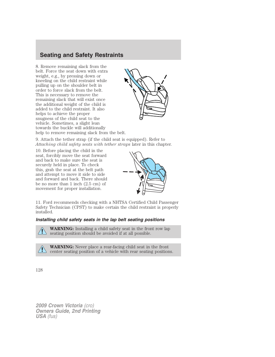 Seating and safety restraints | FORD 2009 Crown Victoria v.2 User Manual | Page 128 / 271