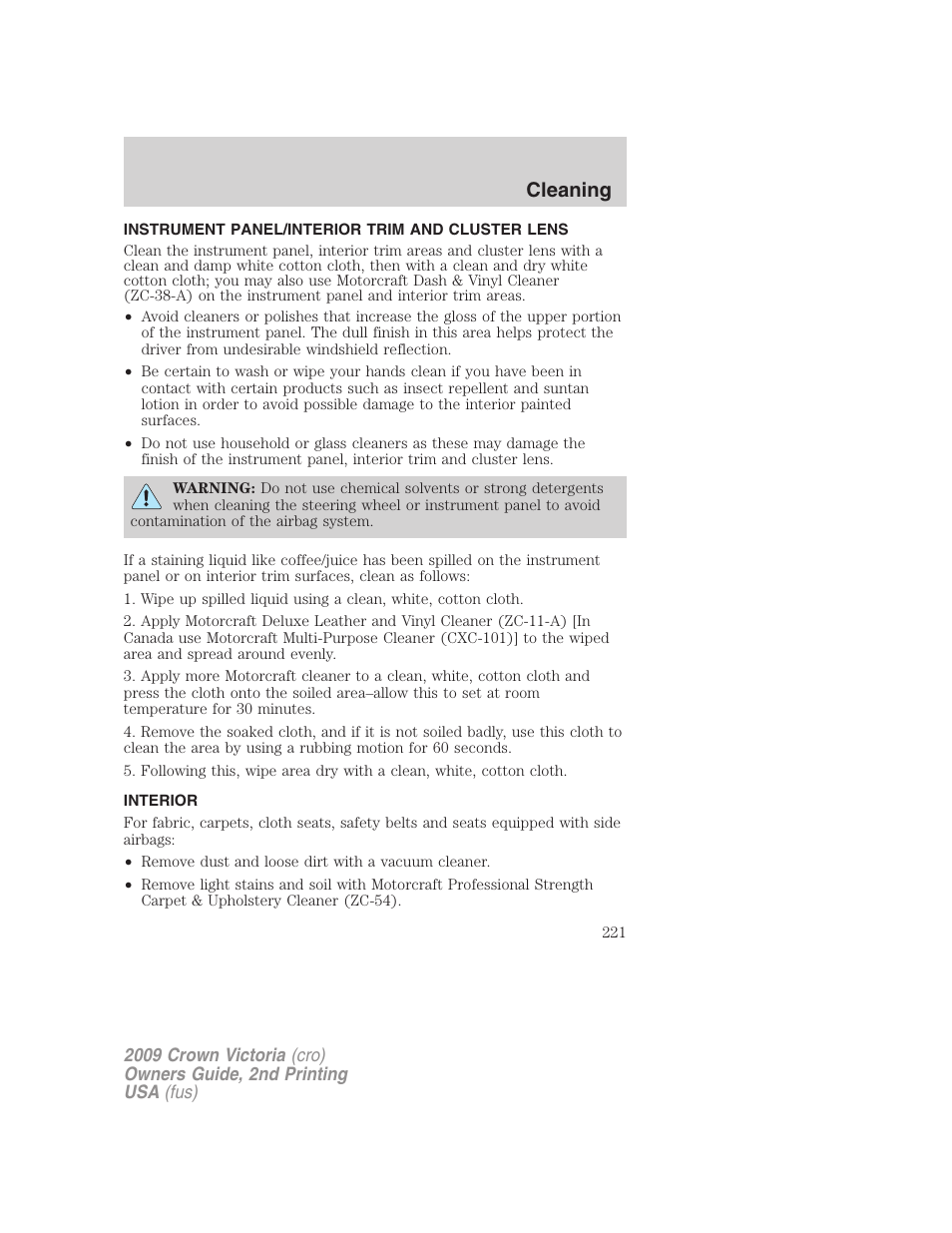 Instrument panel/interior trim and cluster lens, Interior, Cleaning | FORD 2009 Crown Victoria v.2 User Manual | Page 221 / 271