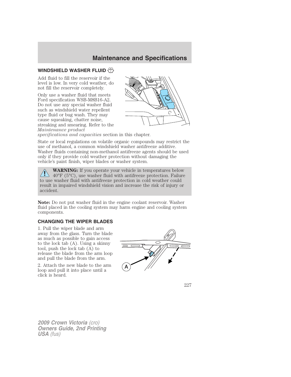 Windshield washer fluid, Changing the wiper blades, Maintenance and specifications | FORD 2009 Crown Victoria v.2 User Manual | Page 227 / 271