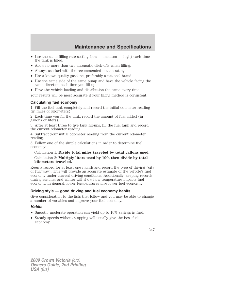 Calculating fuel economy, Habits, Maintenance and specifications | FORD 2009 Crown Victoria v.2 User Manual | Page 247 / 271