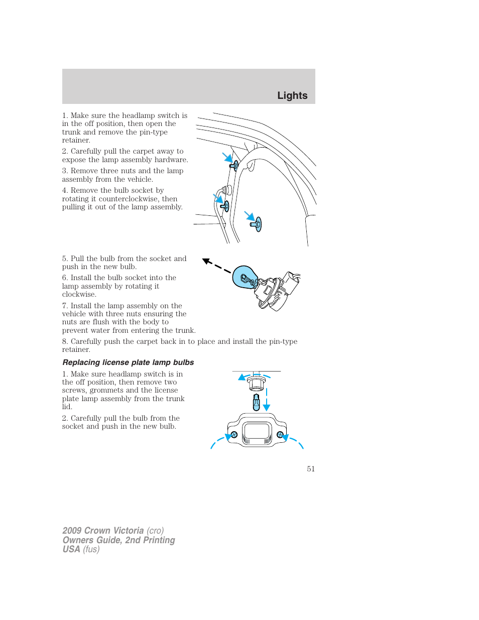 Replacing license plate lamp bulbs, Lights | FORD 2009 Crown Victoria v.2 User Manual | Page 51 / 271