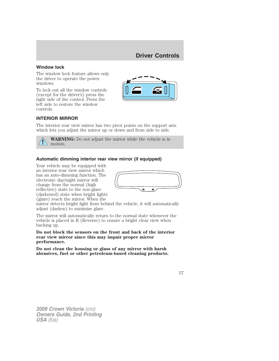 Window lock, Interior mirror, Mirrors | Driver controls | FORD 2009 Crown Victoria v.2 User Manual | Page 57 / 271