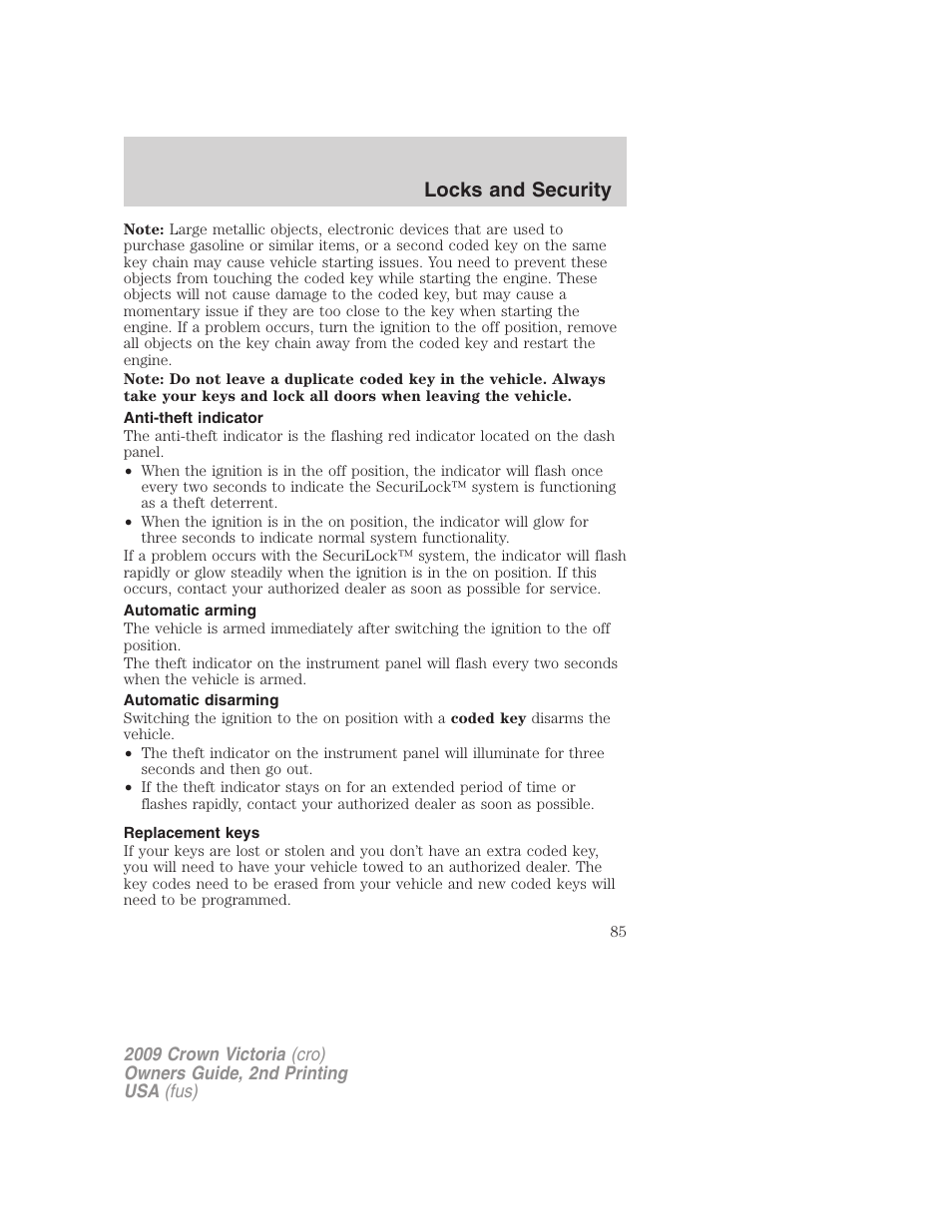 Anti-theft indicator, Automatic arming, Automatic disarming | Replacement keys, Locks and security | FORD 2009 Crown Victoria v.2 User Manual | Page 85 / 271