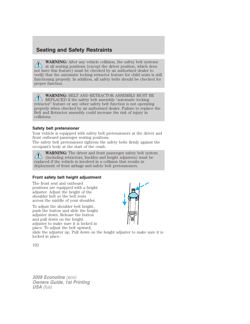 Safety belt pretensioner, Front safety belt height adjustment, Seating and safety restraints | FORD 2009 E-450 v.1 User Manual | Page 102 / 321