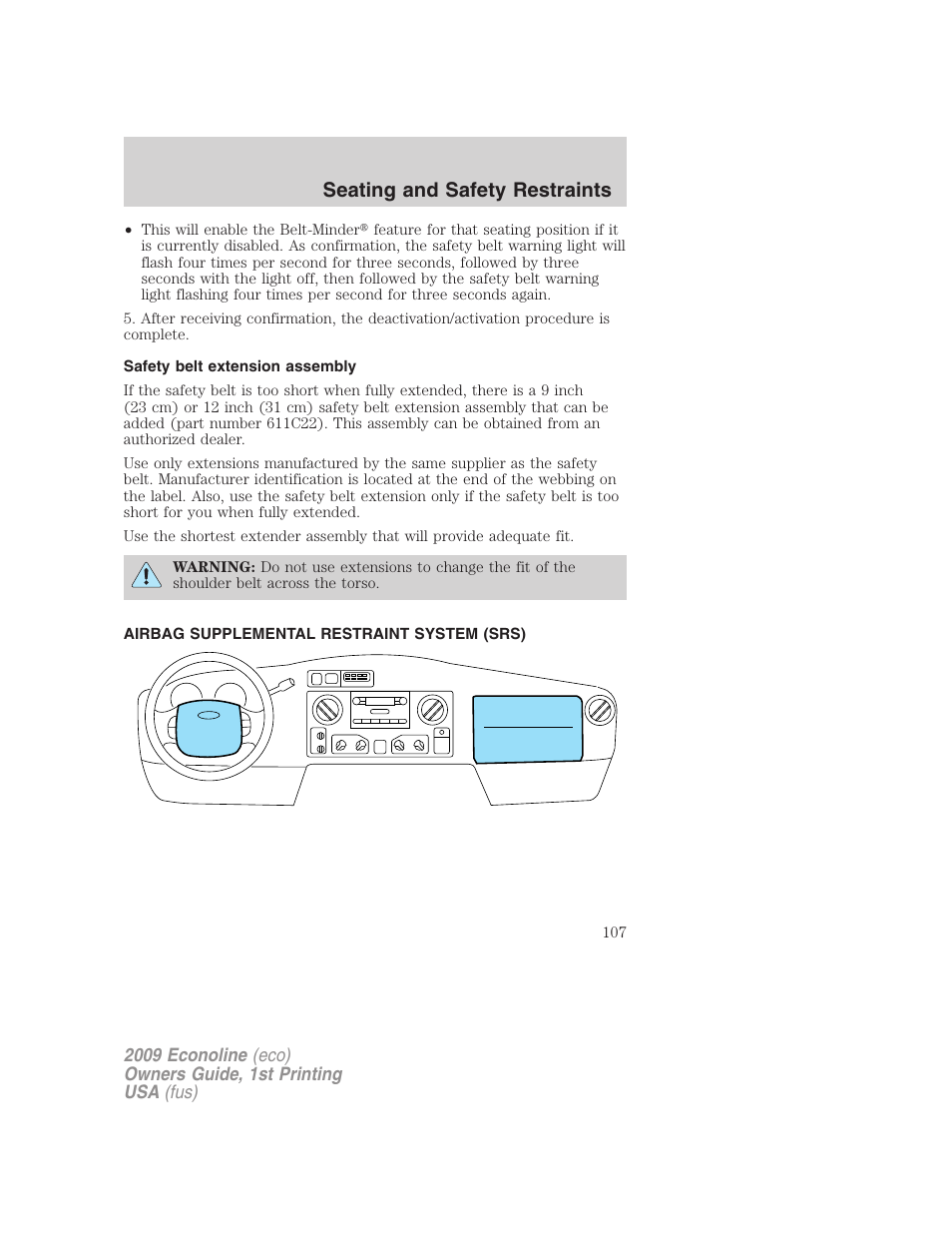 Safety belt extension assembly, Airbag supplemental restraint system (srs), Airbags | Seating and safety restraints | FORD 2009 E-450 v.1 User Manual | Page 107 / 321