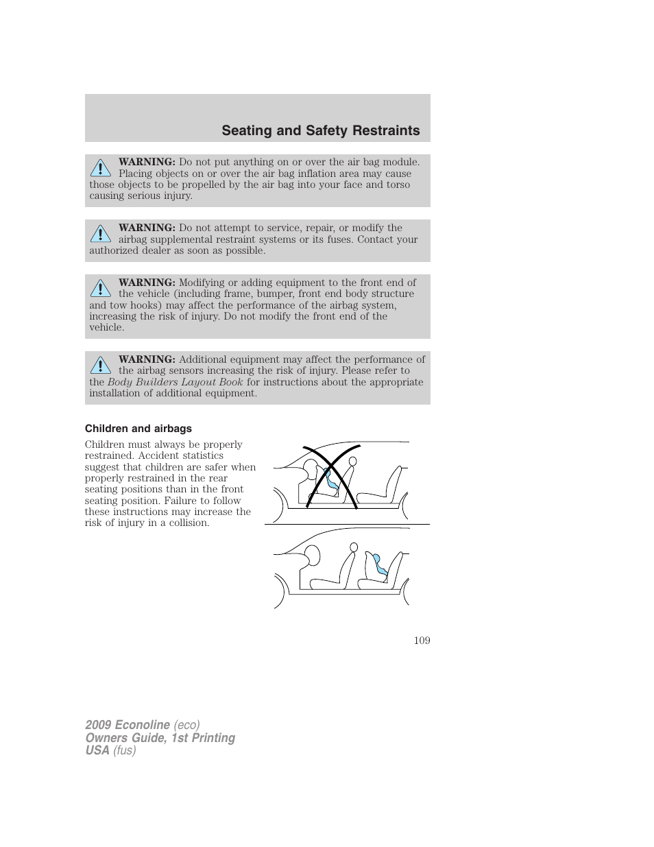 Children and airbags, Seating and safety restraints | FORD 2009 E-450 v.1 User Manual | Page 109 / 321