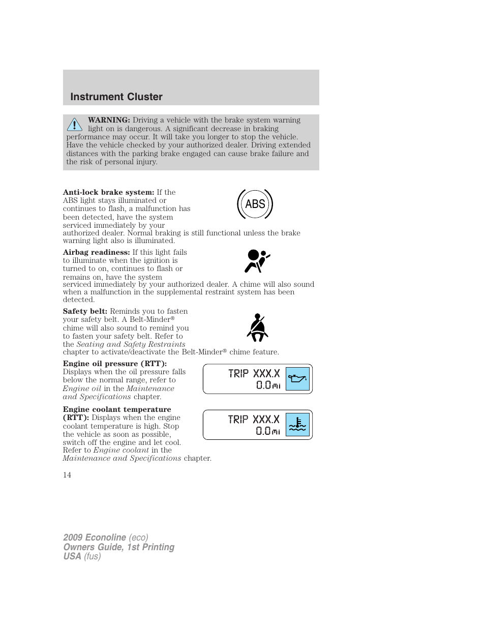 Instrument cluster | FORD 2009 E-450 v.1 User Manual | Page 14 / 321