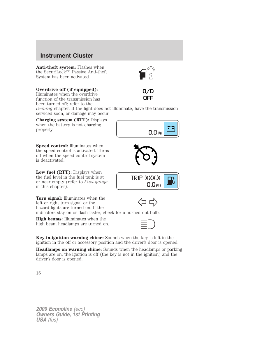 Instrument cluster | FORD 2009 E-450 v.1 User Manual | Page 16 / 321