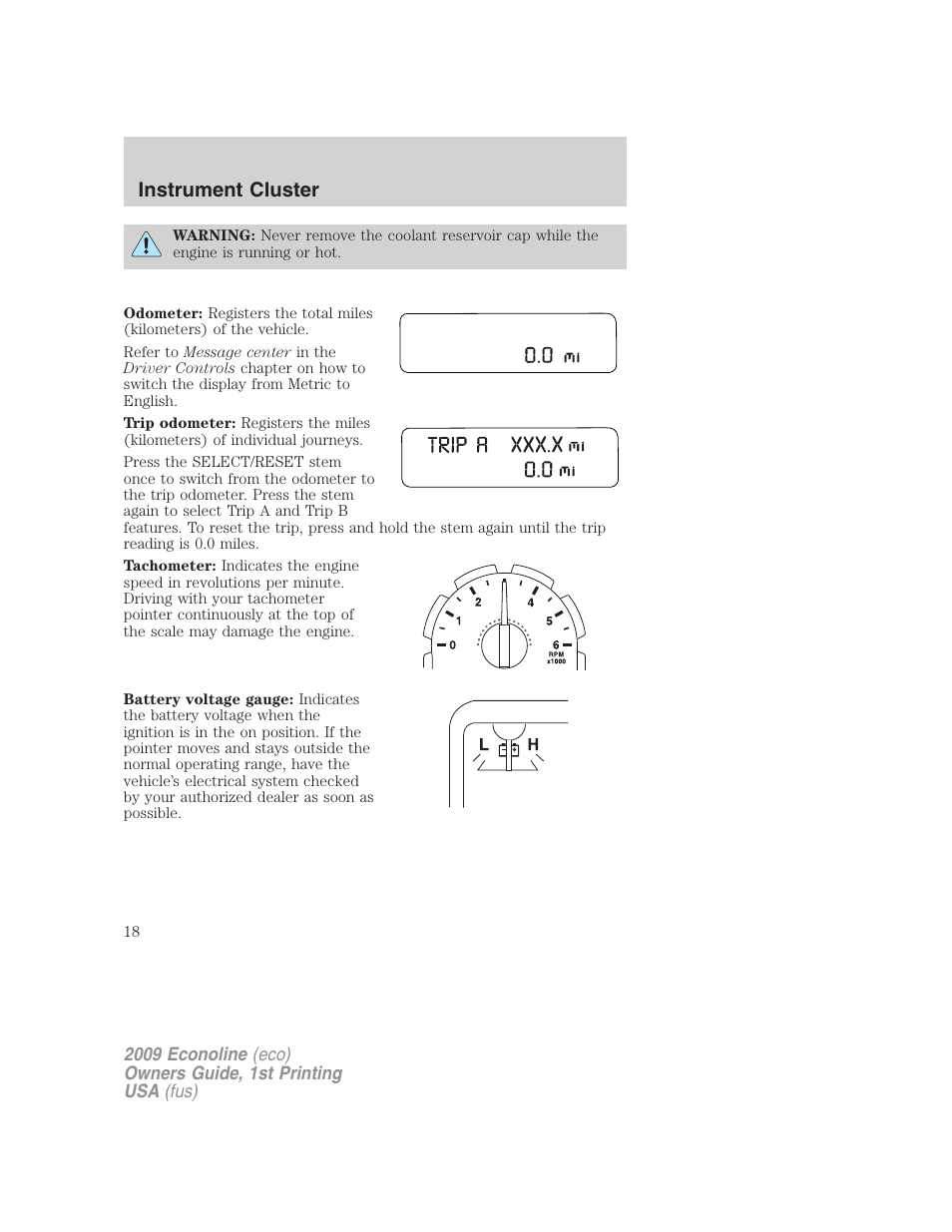 Instrument cluster | FORD 2009 E-450 v.1 User Manual | Page 18 / 321