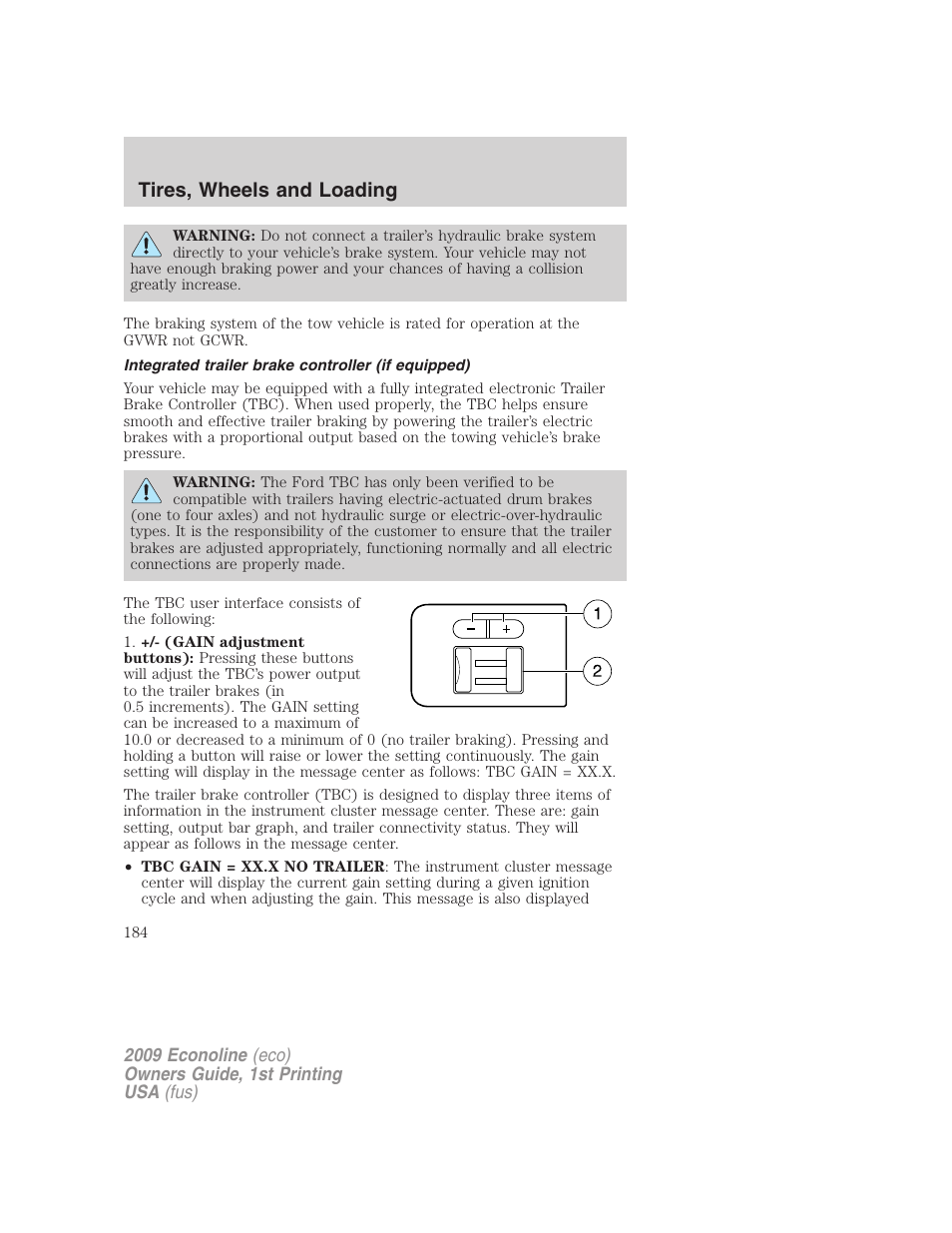 Integrated trailer brake controller (if equipped), Trailer brake controller-integrated, Tires, wheels and loading | FORD 2009 E-450 v.1 User Manual | Page 184 / 321