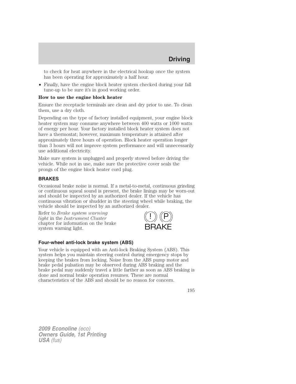 Brakes, Four-wheel anti-lock brake system (abs), P! brake | FORD 2009 E-450 v.1 User Manual | Page 195 / 321