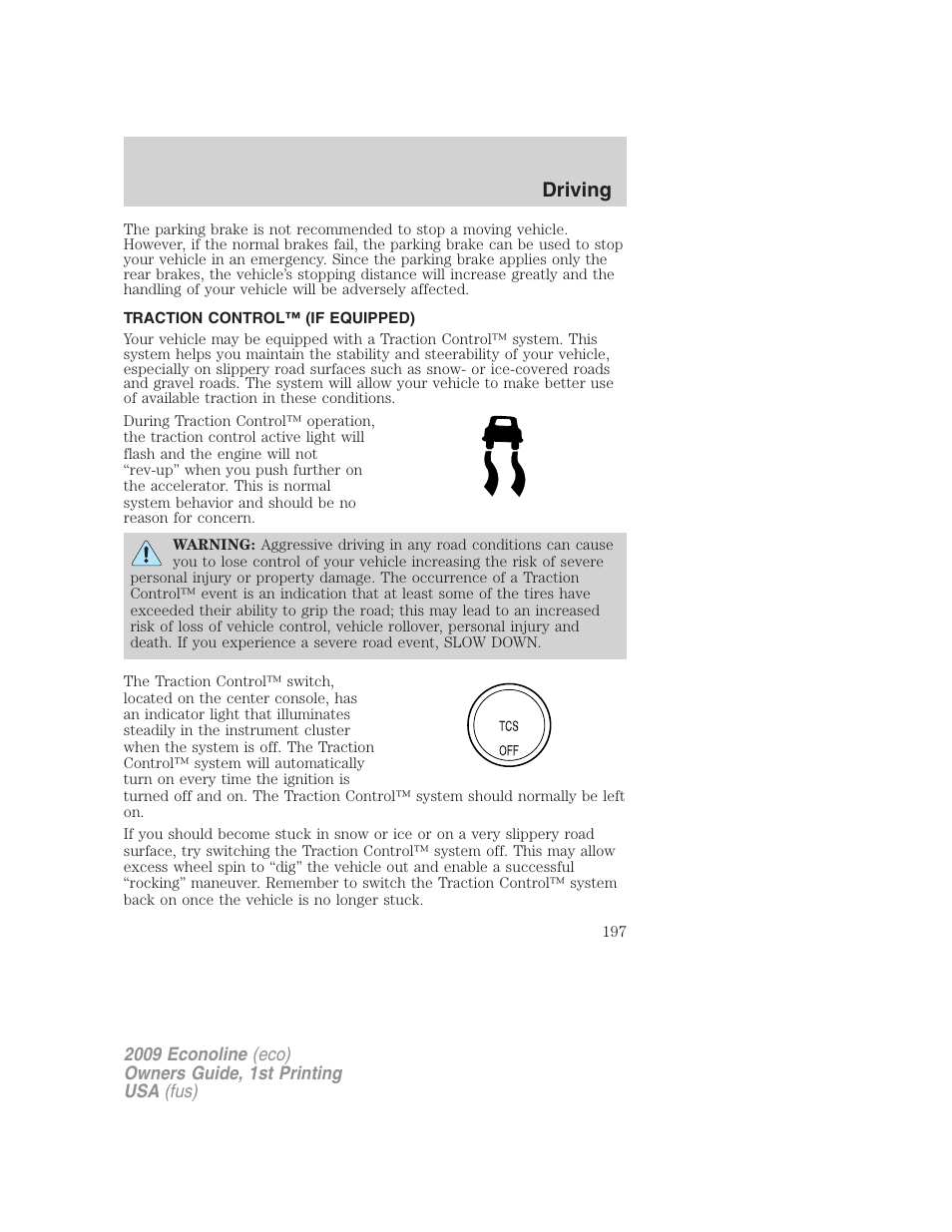 Traction control™ (if equipped), Traction control, Traction control™/advancetrac | Driving | FORD 2009 E-450 v.1 User Manual | Page 197 / 321