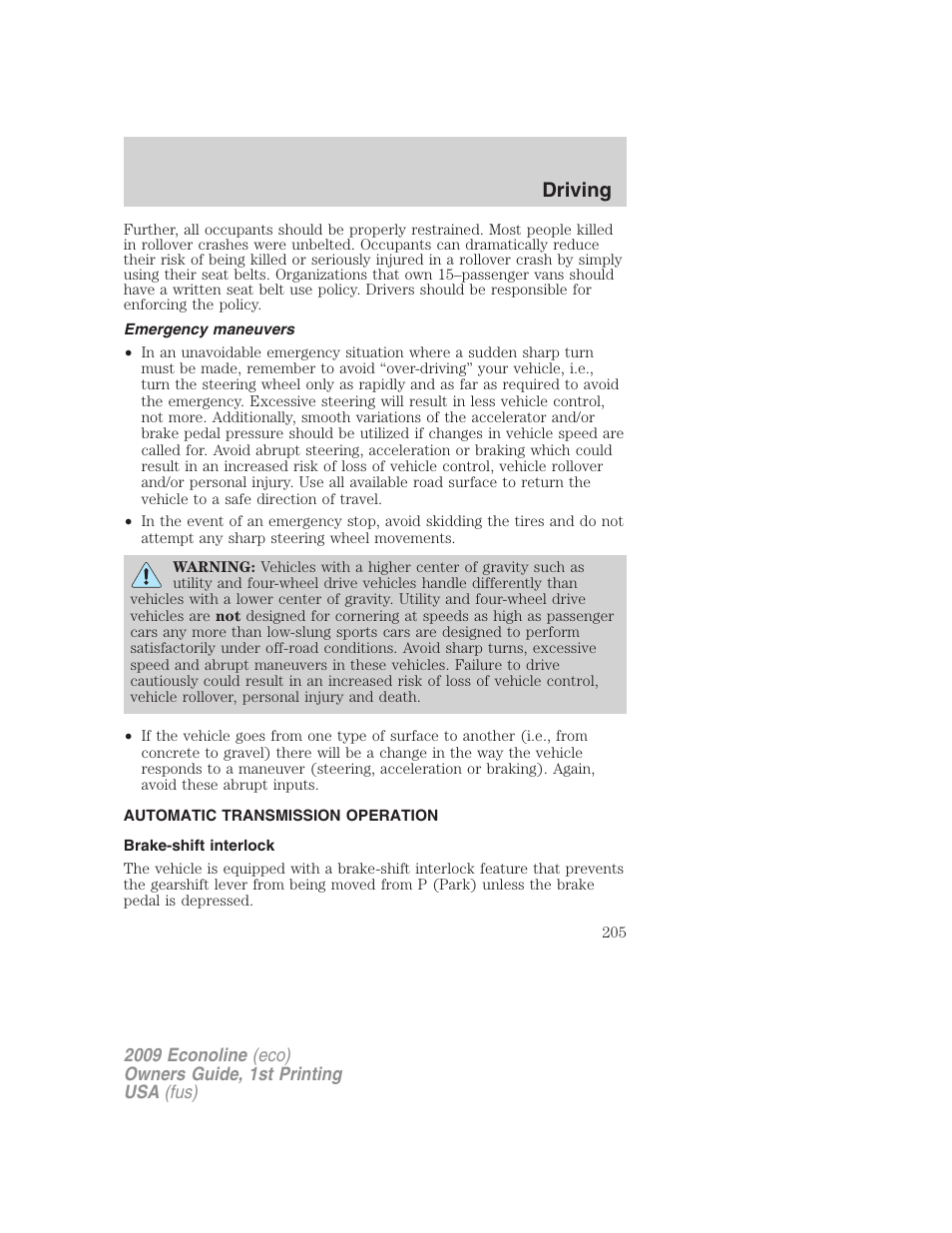 Emergency maneuvers, Automatic transmission operation, Brake-shift interlock | Transmission operation, Driving | FORD 2009 E-450 v.1 User Manual | Page 205 / 321