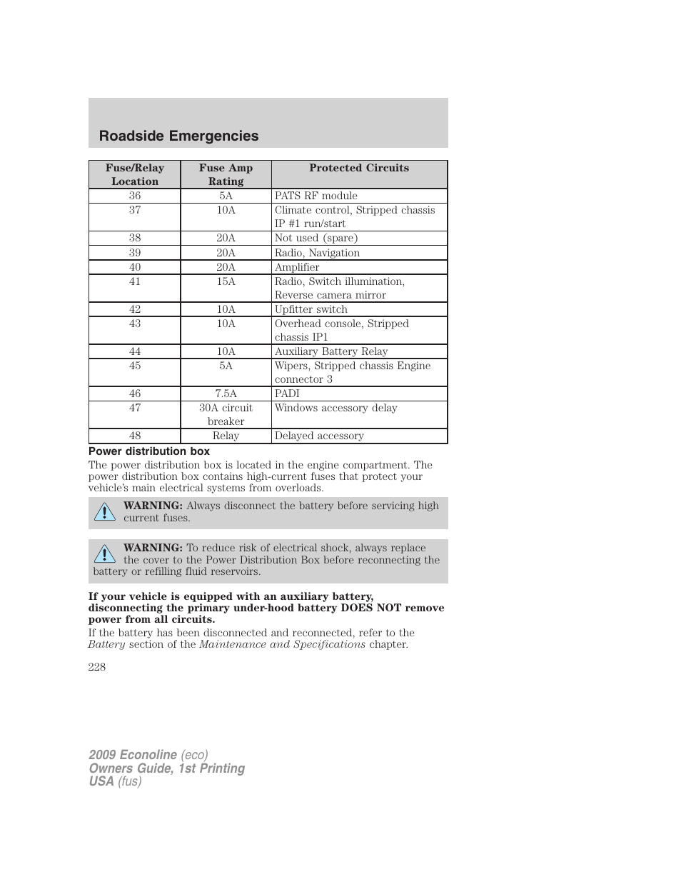 Power distribution box, Roadside emergencies | FORD 2009 E-450 v.1 User Manual | Page 228 / 321