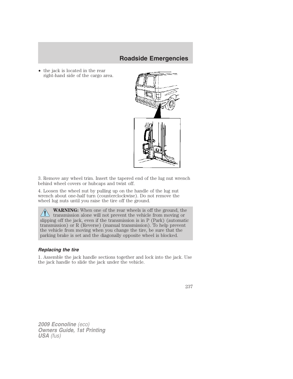 Replacing the tire, Roadside emergencies | FORD 2009 E-450 v.1 User Manual | Page 237 / 321